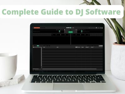 Complete Guide to DJ Software for Beginners (with Top 3)